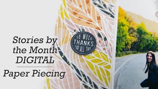 Paper Piecing using Ali Edwards November Digital Kit
