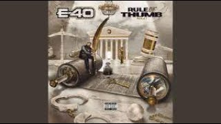 E 40 Ft. Larry June & Clyde Carson - Gps Slowed Down