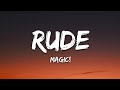MAGIC! - Rude (Lyrics) #LyricsVibes