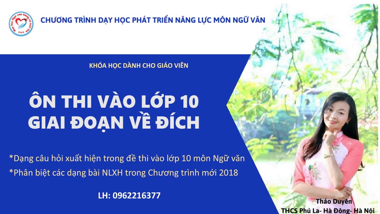 BUỔI 1: TỔNG QUAN VỀ ÔN VÀO LỚP 10 GIAI ĐOẠN VỀ ĐÍCH