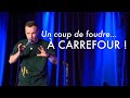 Un coup de foudre... À CARREFOUR ! 🤣 image