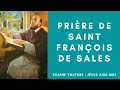 Prire de saint franois de sales