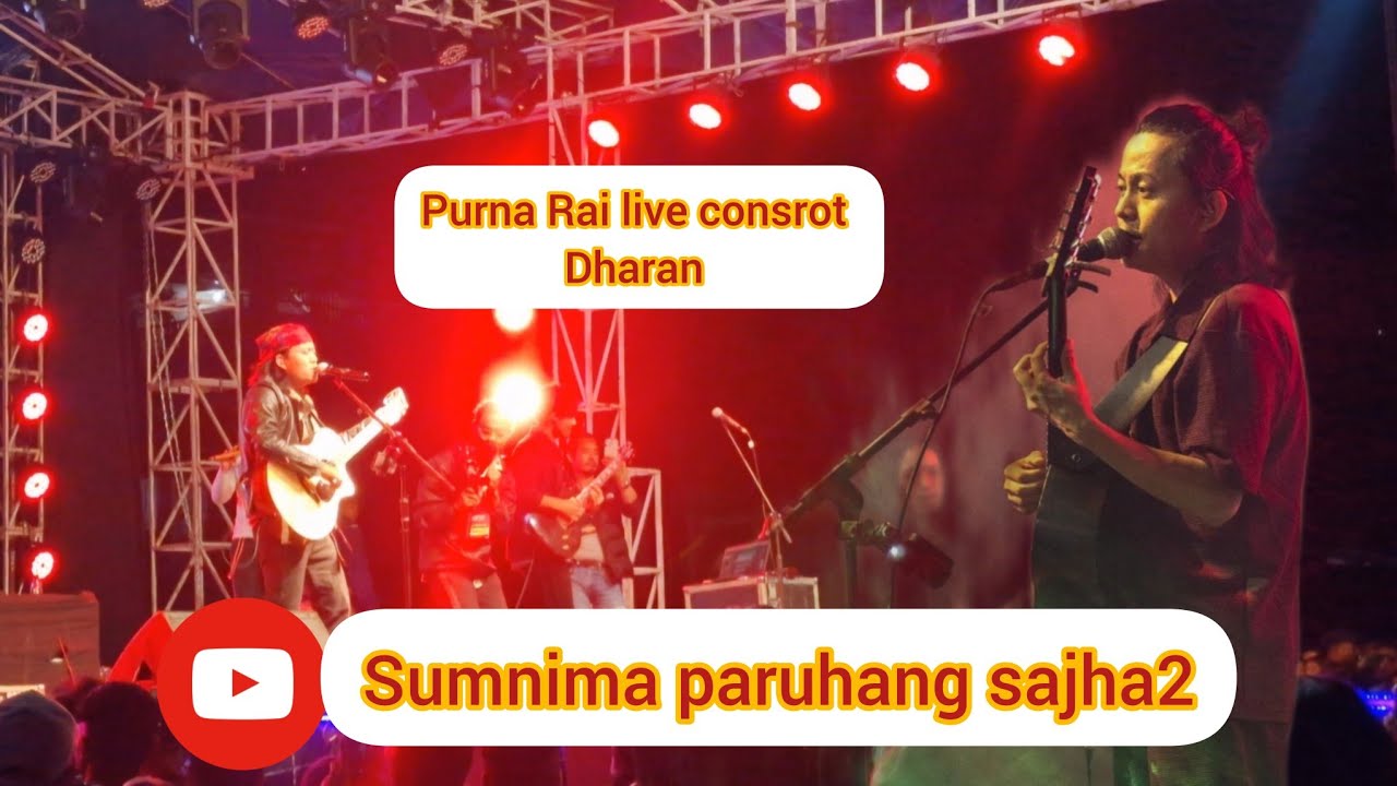 purna Rai concert dharan sumnima paruhang sajha2 - YouTube
