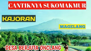 PESONA DESA NAMPAN SUKOMAKMUR NEGRI SAYUR KAJORAN MAGELANG