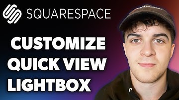 How to Customize the Product Quick View Lightbox in Squarespace (Full 2025 Guide)