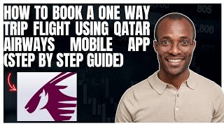 How to book a one-way trip flight using Qatar Airways mobile app