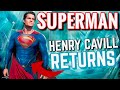 Henry Cavill Superman BACK In More DC Movies But NOT Man Of Steel 2