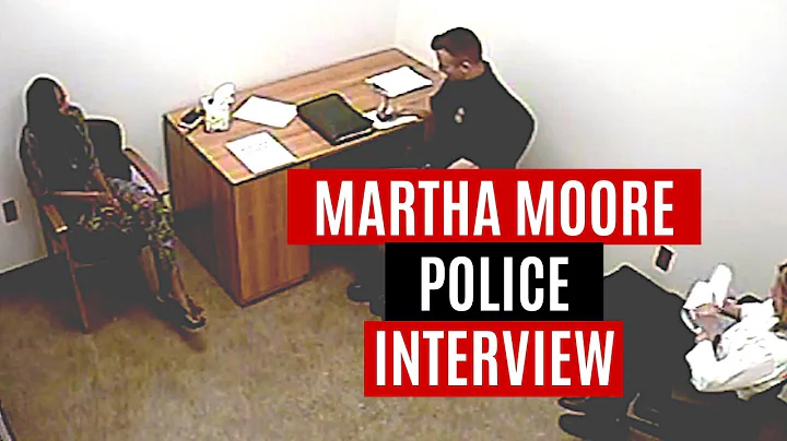 Martha Moore's interrogation - The Samira Frasch M...