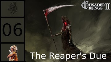 CK2: The Reaper
