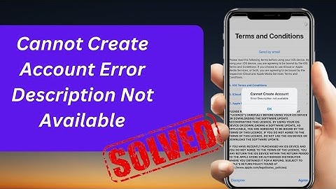Cannot Create Account Error Description Not Available | How to Fix Cannot Create Account Error 2023