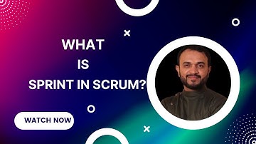 What is a Sprint in Scrum? | The Ultimate Guide for Agile Teams