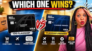 Navy Federal Flagship Premier vs OG Flagship: Is It Worth Upgrading?