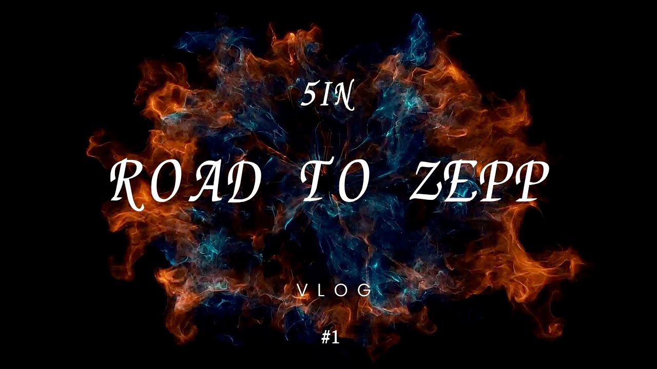 【Vlog】5IN Road to Zepp #1 