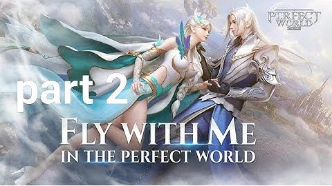 Perfect World Mobile Gameplay part 2