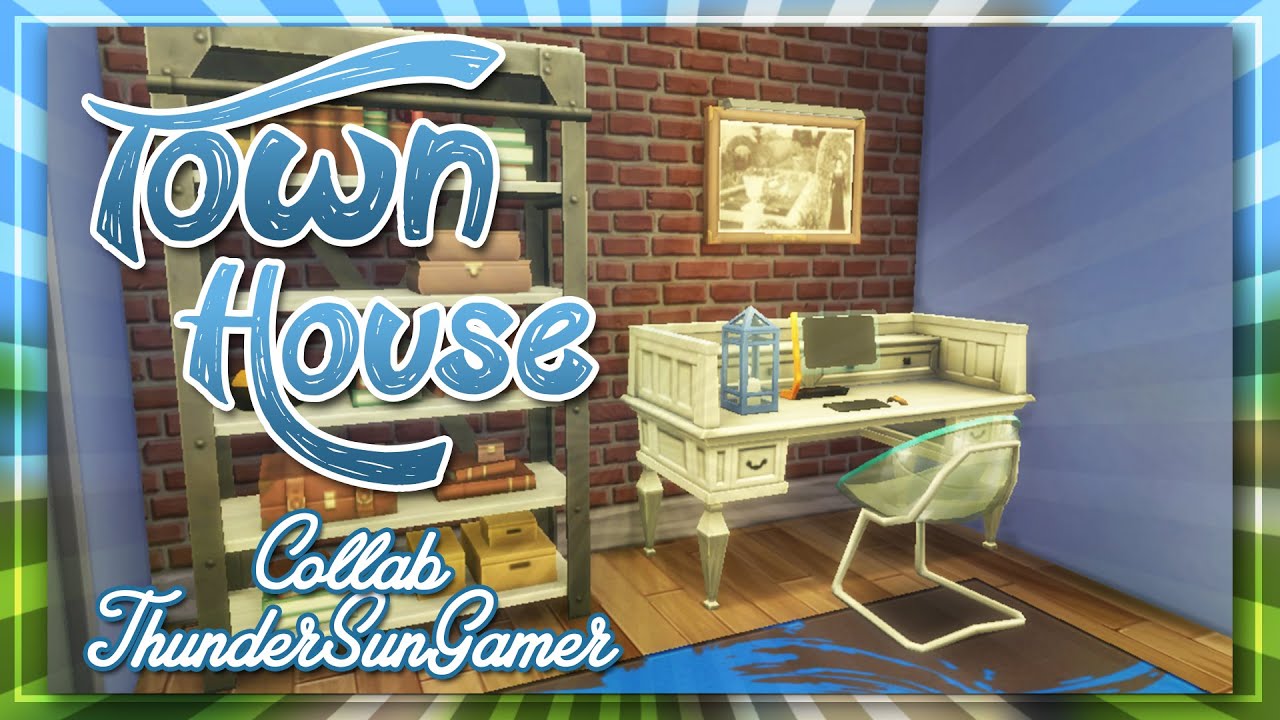 Sims 4 Speed Build | Town House Collab - ThunderSunGamer