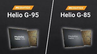 MediaTek Helio G95 vs MediaTek Helio G85 | How Much Different They Are ? | Comparison & Specs Hindi