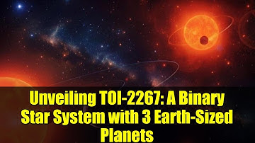 Unveiling TOI-2267: A Binary Star System with 3 Earth-Sized Planets