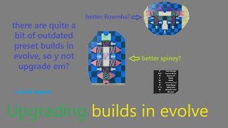 upgrading weaker builds in evolve!
