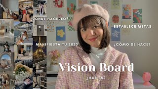 Vision Board, qué es y cómo hacerlo para manifestar tu 2023.