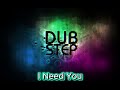 I Need You  -  GD_Bolo