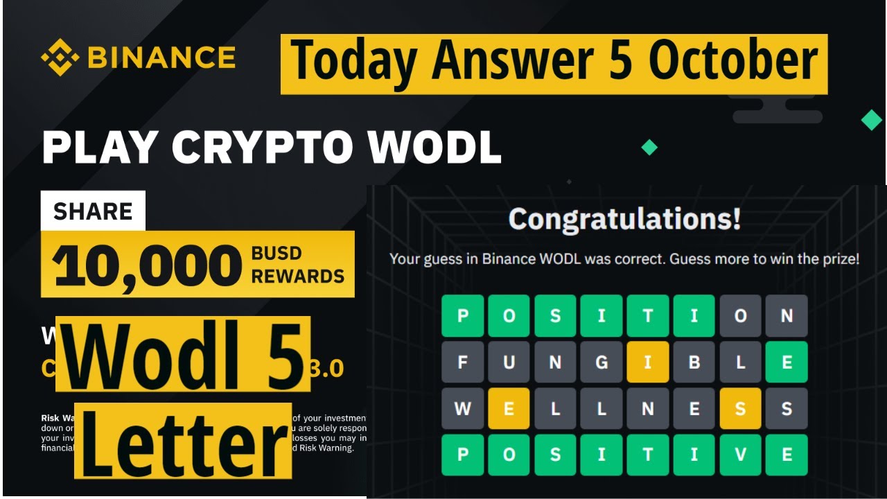 Binance Wodl 5 Letter Words Answer Today win and share 10,000$ in BUSD with  Binance | 5 October - YouTube