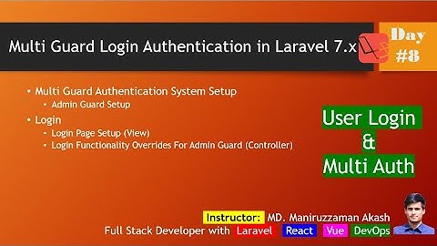 #8 Multi Guard Login Authentication System Laravel 7.x Laravel Role Management Bangla Video Tutorial