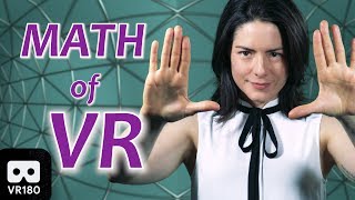 How does Virtual Reality work?  The Math behind VR (VR180)