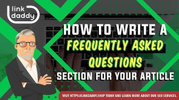 How To Write A Frequently Asked Questions Section For Your Article