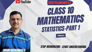 Score Full Marks in Statistics Class 10: Mean Explained | CBSE / TS / AP ||Anand sir math classes||