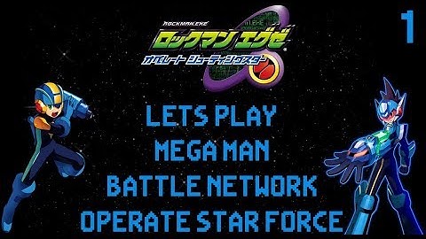 Mega Man Battle Network: Operate Star Force | Episode 1
