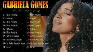 🌟 Gabriela Gomes – Canções ungidas que conduzem à presença do Senhor com graça e verdade ✨
