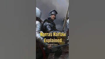 Ser Harras Harlaw Explained Game of Thrones House of the Dragon ASOIAF Lore