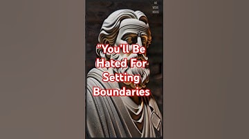 "You’ll Be Hated for Setting Boundaries – But Do It Anyway | Stoic Philosophy for Inner Peace"