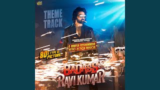 Download Lagu Badass Ravi Kumar Theme Track (Original Motion Picture Soundtrack)