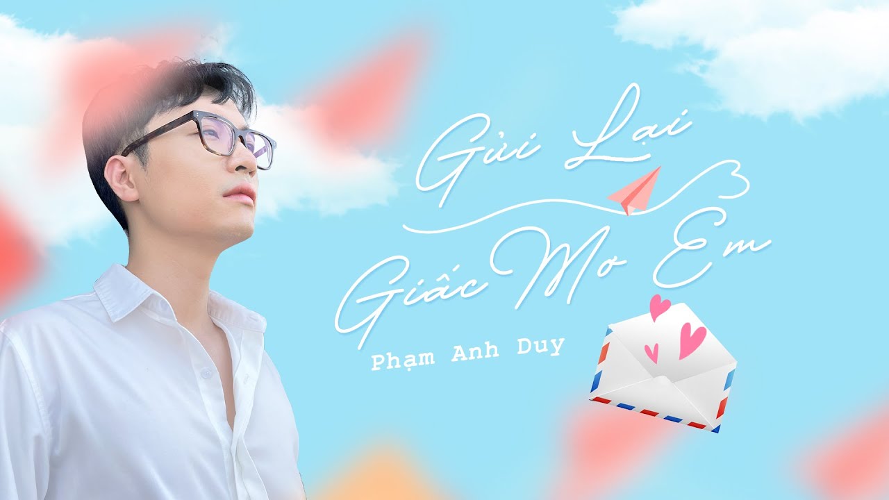 Assista a GỬI LẠI GIẤC MƠ EM  - PHẠM ANH DUY | OFFICIAL MUSIC VIDEO no YouTube Assista a GỬI LẠI GIẤC MƠ EM  - PHẠM ANH DUY | OFFICIAL MUSIC VIDEO no YouTube