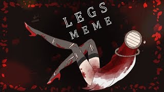 Legs [meme] (The Evil Within)