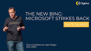 Nate Burke highlights the opportunities on Bing at Brighton SEO San Diego - November 2024