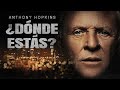 ¿DÓNDE ESTÁS? | ANTHONY HOPKINS | ESTRENO 2023 | PELICULA DE ACCIÓN EN ESPANOL LATINO