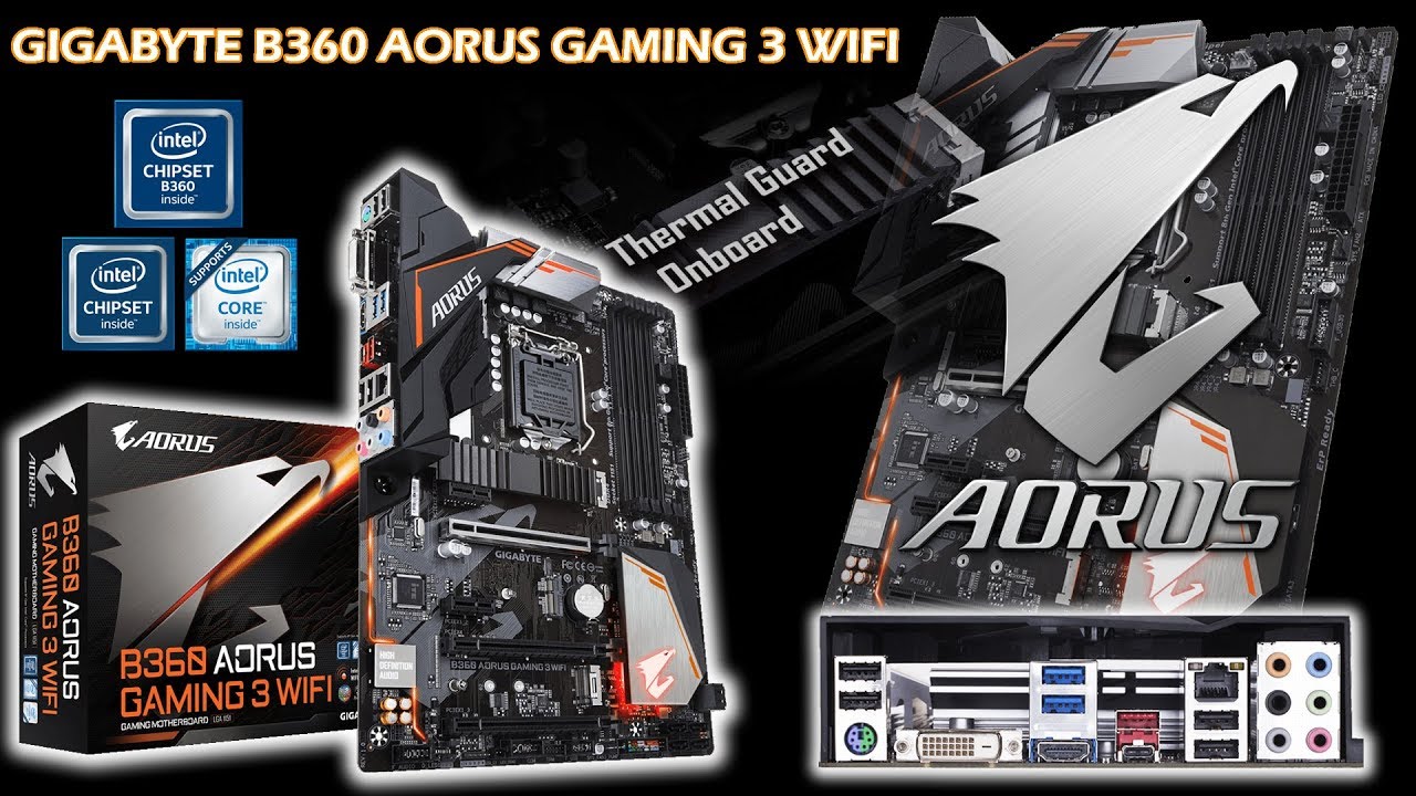 แกะกล่อง Unboxing เมนบอร์ด GIGABYTE B360 AORUS GAMING 3 WIFI - YouTube