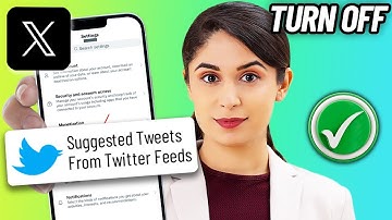 How To Turn off Suggested Tweets From Twitter ( X ) Feeds 2024
