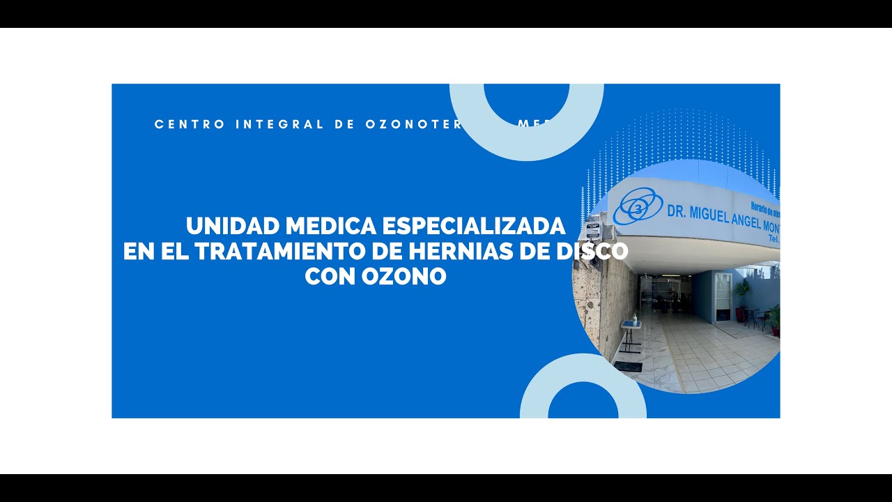 Tratamiento Con Ozono En La Hernia De Disco Cervical Y Lumbar En