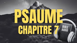 Psaume 7 La Bible Audio Avec Textes