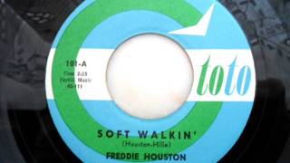 Freddie houston - Soft walkin' screenshot 5