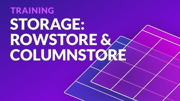 #SingleStore #Storage Training