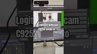 Logitech webcam C925e setup to OBS #settings #connect