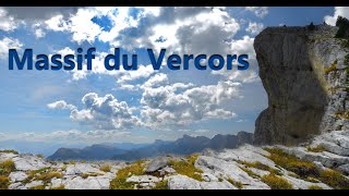 MASSIF DU VERCORS  - Un site pour les randonneurs ! - 4K