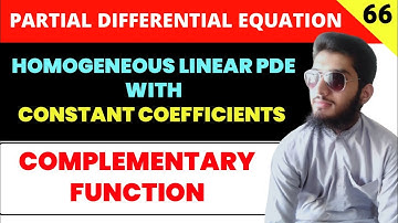 Homogeneous Linear Partial Differential Equation with constant Coefficients | Complimentary Function