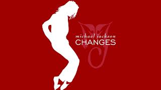 Michael Jackson - Changes (The MJU Guy Remake) (Instrumental)