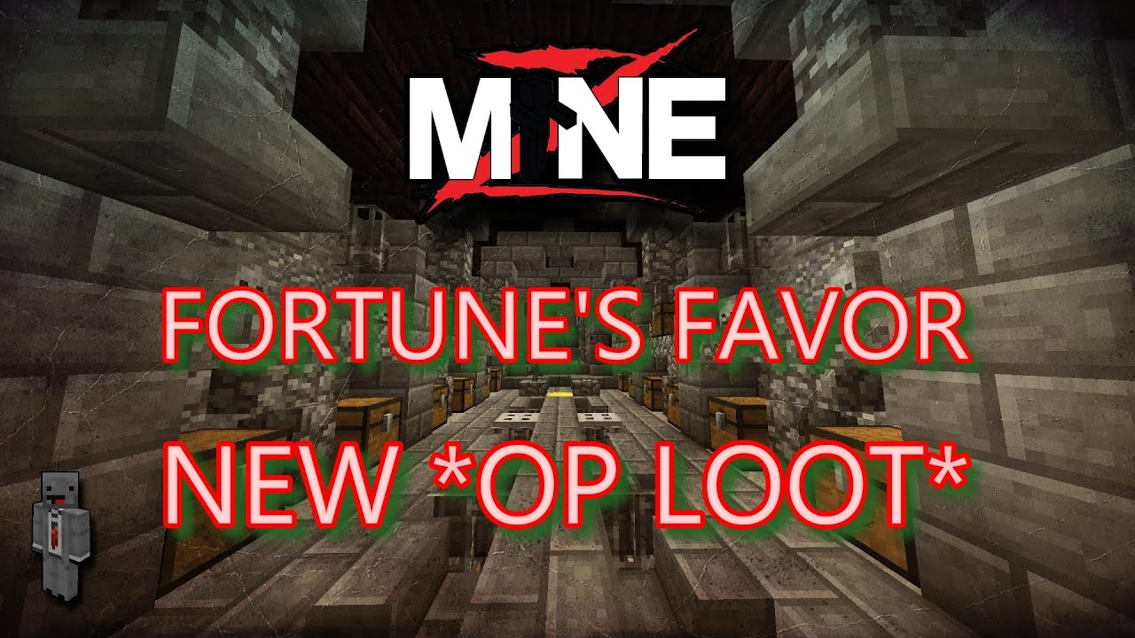 MineZ - Fortune's Favor