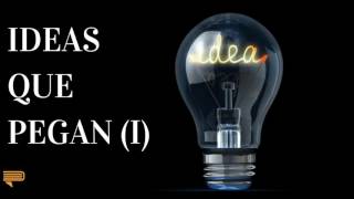 Ideas Que Pegan (Parte 1)  Un Resumen de Libros para Emprendedores